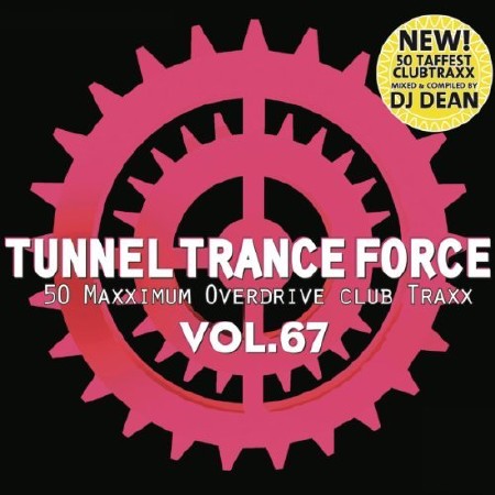 Tunnel Trance Force Vol.67 (2013)
