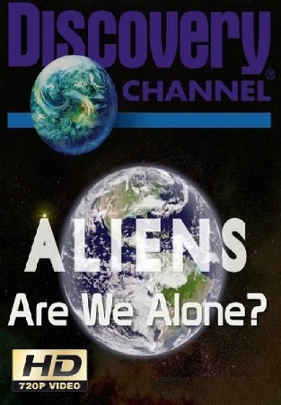    / Aliens: Are We Alone? (2013) HDTVRip (720p)