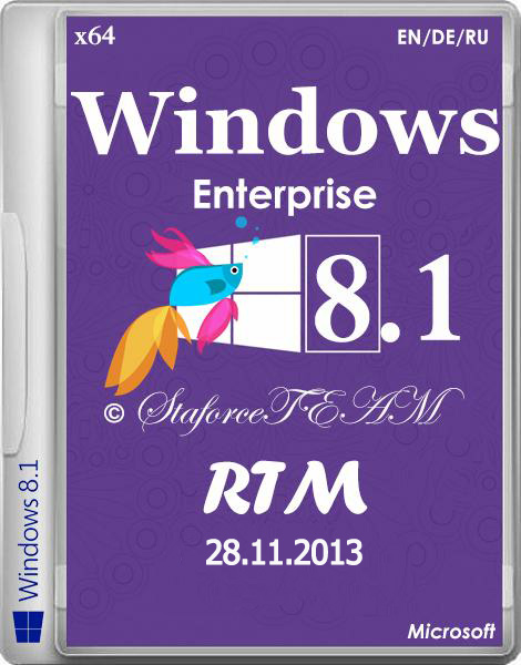 Windows 8.1 Build 9600 Enterpsise StaforceTEAM 28.11.2013 (x64) by vandit