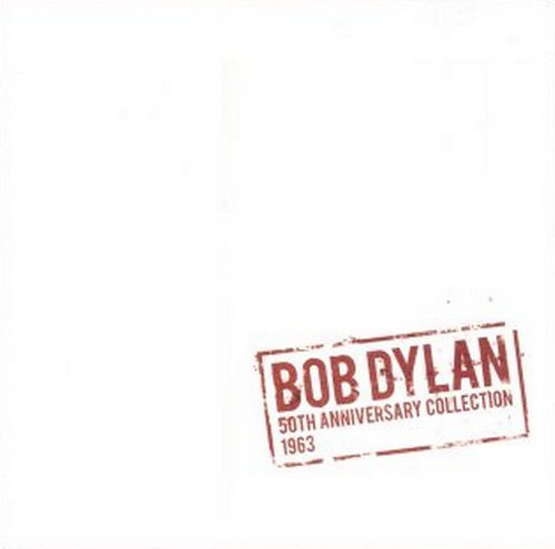 Bob Dylan - The 50th Anniversary Collection: 1963 (2013)
