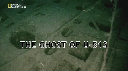    .    U-513 / Nazi Underworld (2012) HDTVRip
