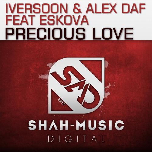 Iversoon & Alex Daf feat Eskova - Precious Love (2013)