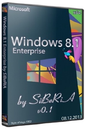 Windows 8.1 Enterprise Final x64 by SiBeRiA v.0.1 (08.12.2013/RUS)