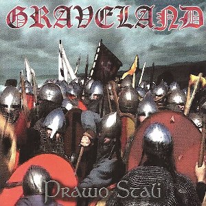 Graveland - Prawo Stali (2001)