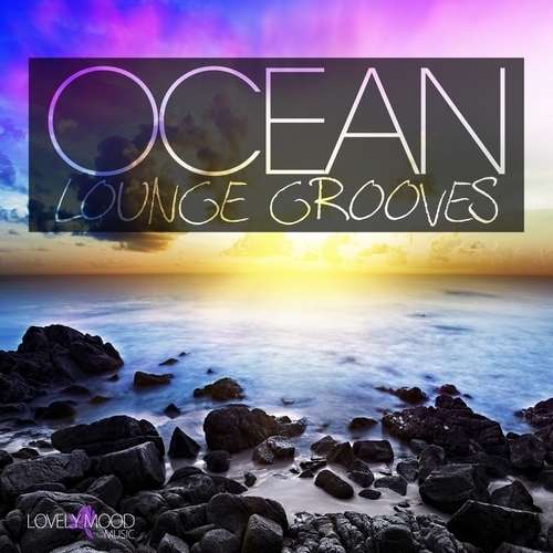 Ocean Lounge Grooves (2013)