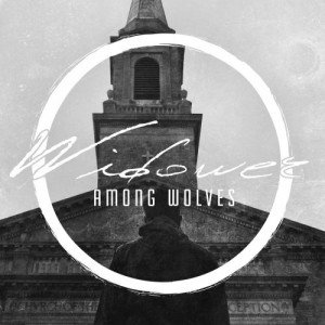 Widower - Among Wolves (EP) (2013)