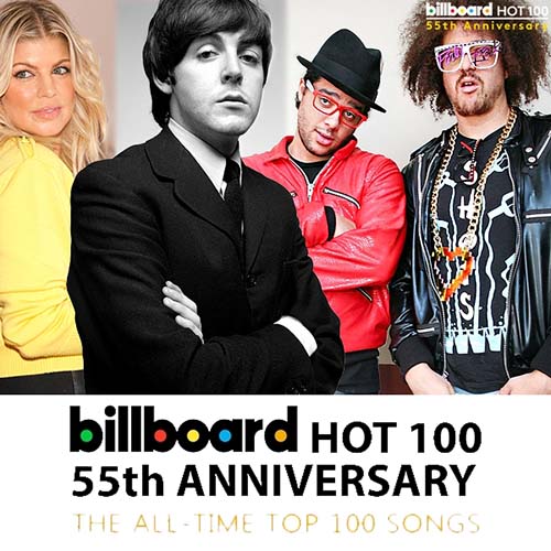 Billboard Hot 100 55th Anniversary: The All-Time Top 100 Songs (2013)