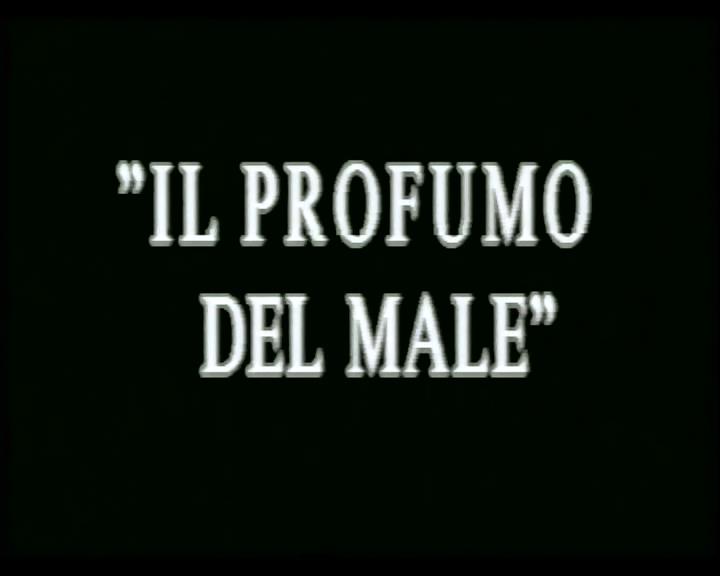 Il profumo del male /   (Luigi Soldati as Leslie Pollak, EuroVideo) [1987 ., Feature, Classic, VHSRip]