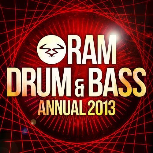 RAM Drum & Bass Annual 2013