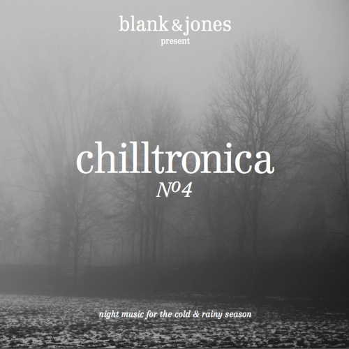 VA - Blank & Jones pres. Chilltronica 4 (2013) FLAC