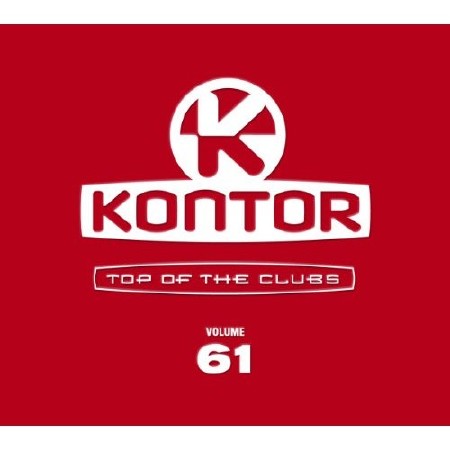 Kontor Top of the Clubs Vol.61 (2013)