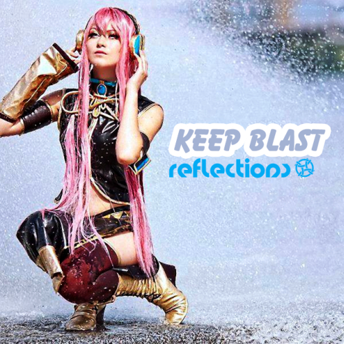 VA - Keep Blast Reflections (2013)