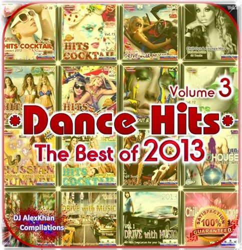 The Best Dance Hits of 2013! Vol. 3 (2013)