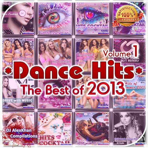 The Best Dance Hits of 2013! Vol. 1 (2013)