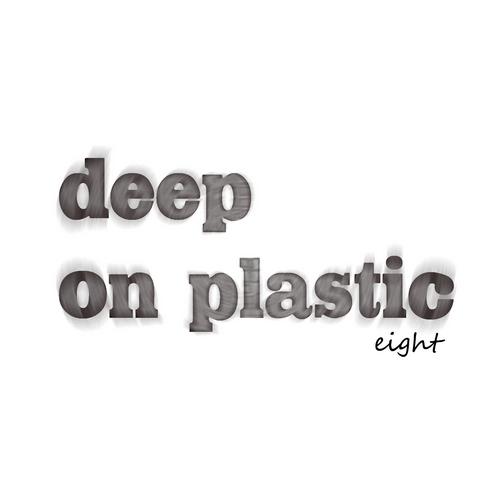 Kevin Yost & Peter Funk – Deep on Plastic Eight