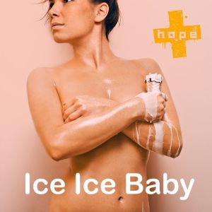 HOPE - Ice Ice Baby (Vanilla Ice Cover) (Single) (2013)