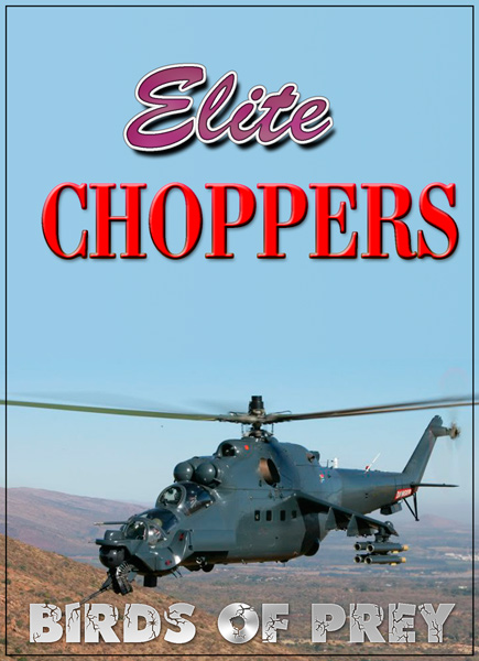  .   / Elite choppers. Birds of prey /2   2/ (2005) IPTVRip