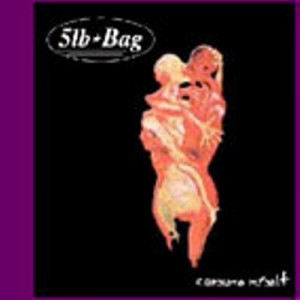 5lb. Bag - Consume myself [EP] (2000)