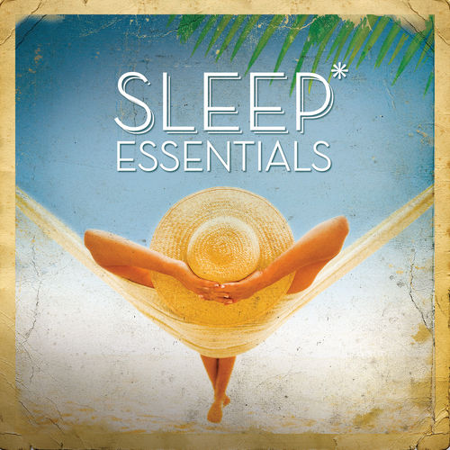 VA - Sleep Essentials (2014)