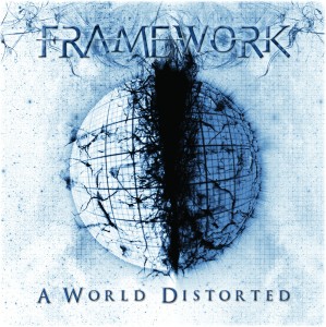 Framework - A World Distorted (2014)