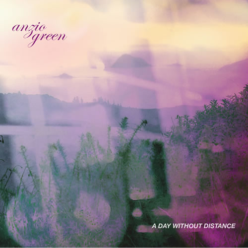 Anzio Green - A Day Without Distance (2013) FLAC