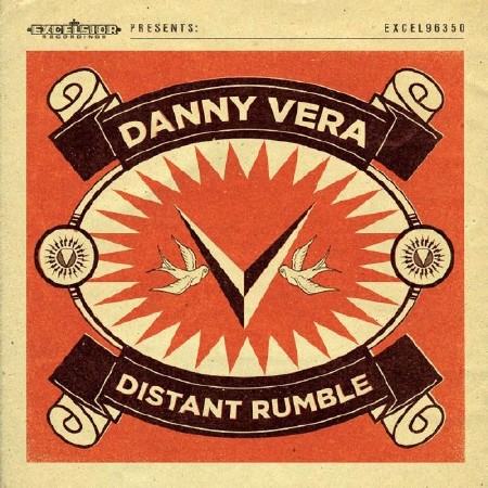 Danny Vera - Distant Rumble (2013) FLAC