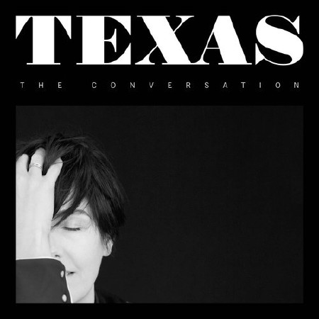 Texas - The Conversation (2013) FLAC