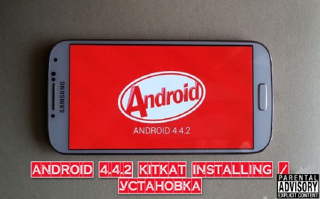 Android 4.4.2 Kitkat installing /  (2013)
