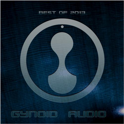Gynoid Audio Best Of 2013 (2014)