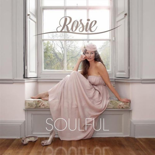 Rosie - Soulful (2013)