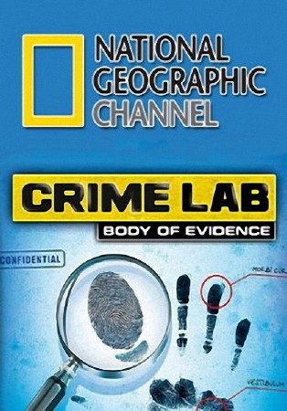 National Geographic.   (1 : 6   6) / National Geographic. Crime Lab (2011) SATRip