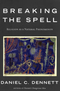 Breaking the Spell. Religion as a Natural Phenomenon
