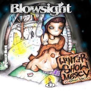 Blowsight - Winter Show Mercy (Thank You) (Single) (2014)