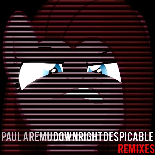 Paul Aremu - Downright Despicable Remixes (2014) FLAC