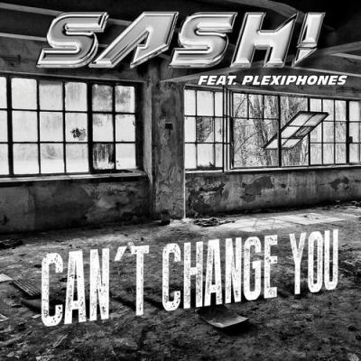 SASH! Feat. Plexiphones - Can't Change You Remixes (2014)