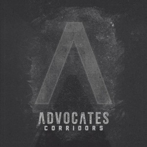 Advocates - Corridors (single) (2014)