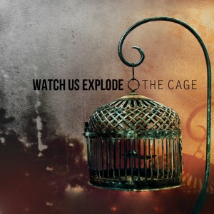 Watch Us Explode – The Cage (feat. Evgeniy Lyubimov) (2014)