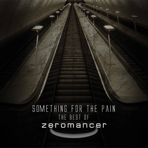 Zeromancer - Something For The Pain [2CD] (2013)