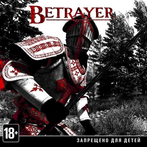 Betrayer (2014/ENG/RePack by R.G.Revenants)
