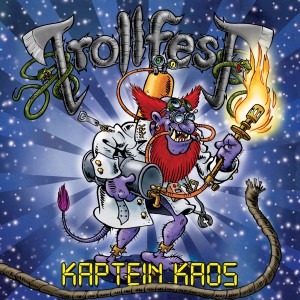 TrollfesT - Kaptein Kaos (2014)