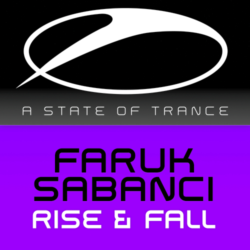 Faruk Sabanci - Rise And Fall (ASOT246) 2014