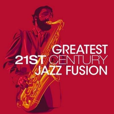 Cover Album of VA - Greatest 21st Century Jazz Fusion (2014)