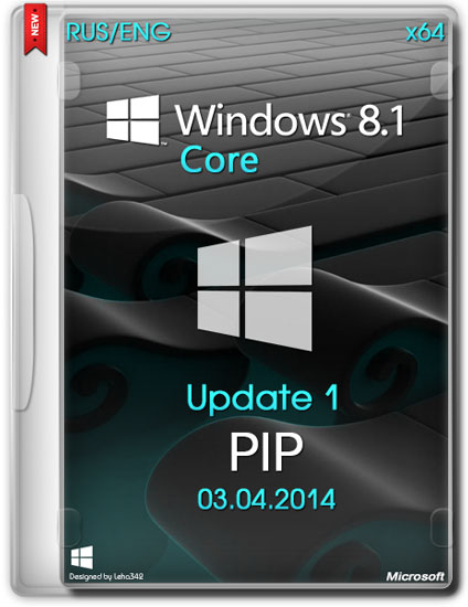 Windows 8.1 Core х64 Update1 PIP (RUS/ENG/2014)