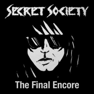Secret Society  The Final Encore (2014)