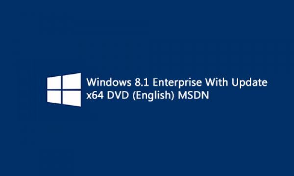 Windows 8.1 Enterprise With Update MSDN