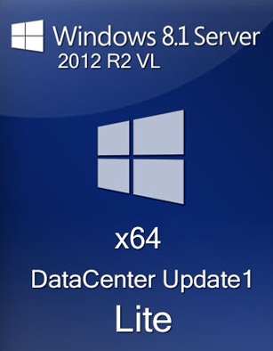 Windows 8.1 x64 Server 2012 R2 VL DataCenter Update1 Lite Apr2014