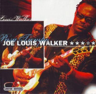 Joe Louis Walker - Pasa Tiempo (2002)