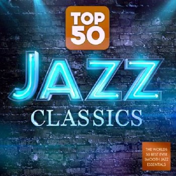 The Jazz Masters - Top 50 Jazz Classics (2014)