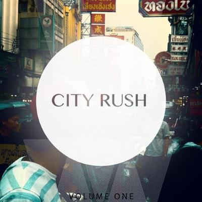VA - City Rush Vol. 1 (2015)