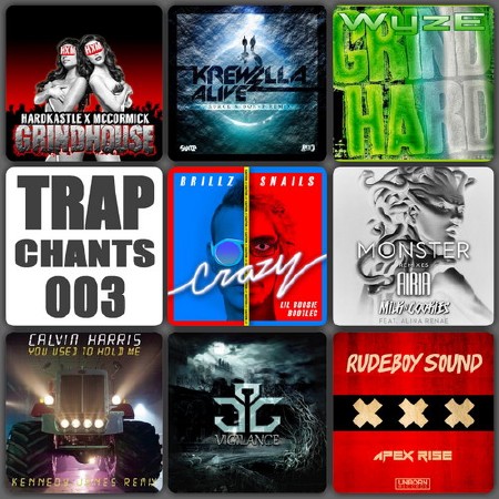 VA - Trap Chants 003 (2015)